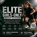 ELITE GIRLS-ONLY 1 HOUR GROUP SESSION